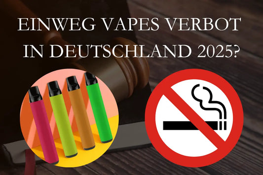 welche vapes sind in deutschland verboten - Vapes Banned in Germany: The Nicotine, Tank, and Disposable Limits Explained
